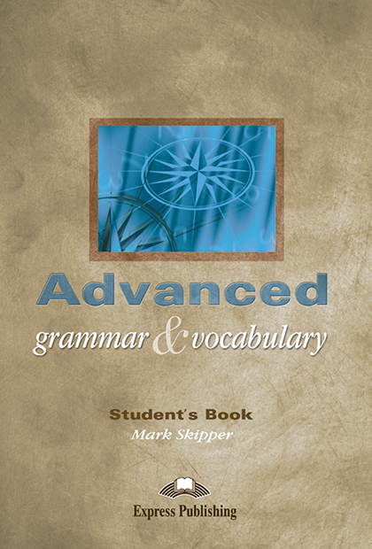 ADVANCED GRAMMAR & VOCABULARY Livro do aluno