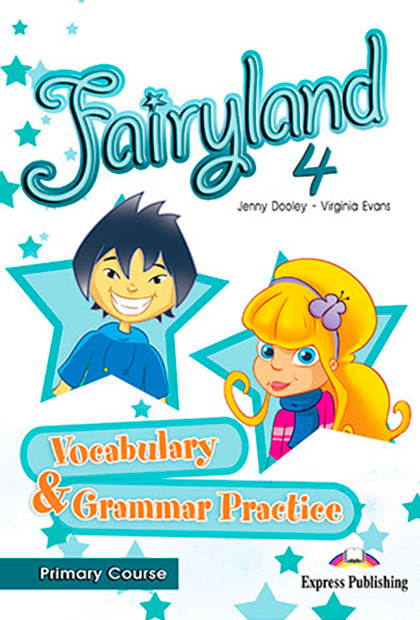 FAIRYLAND PRIMARY 4 Livro de vocabulário e gramática