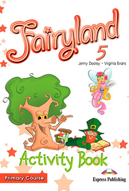 FAIRYLAND PRIMARY 5 Livro de atividades