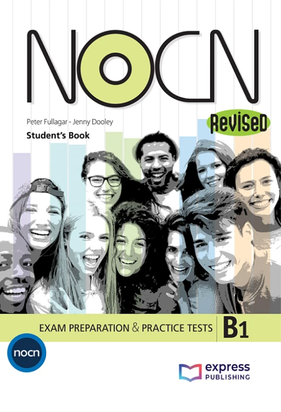 NOCN EXAM PREP. & PRACTICE TESTS B1 Livro do aluno + Digibooks