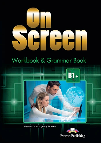 ON SCREEN B1+ Livro de exercícios e gramática + Digibooks