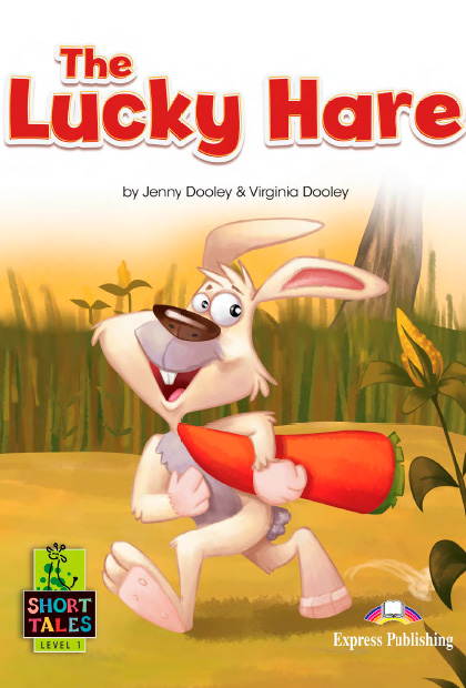 THE LUCKY HARE Livro de leitura + Digibooks