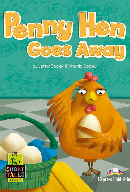 PENNY HEN GOES AWAY Livro de leitura + Digibooks