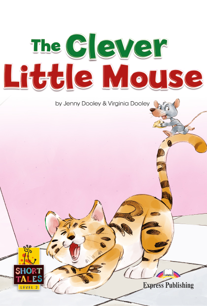 THE CLEVER LITTLE MOUSE Livro de leitura + Digibooks