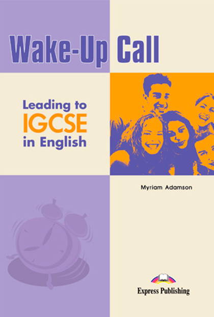 WAKE-UP CALL IGCSE Livro do aluno